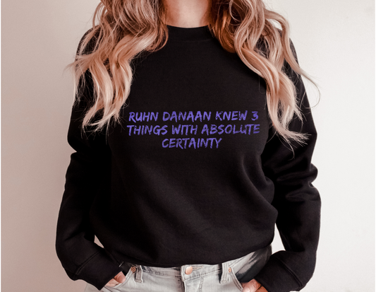 Ruhn Danaan knew 3 things Crewneck